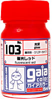 Gaia Fluorescence Color 103 Fluorescent Red