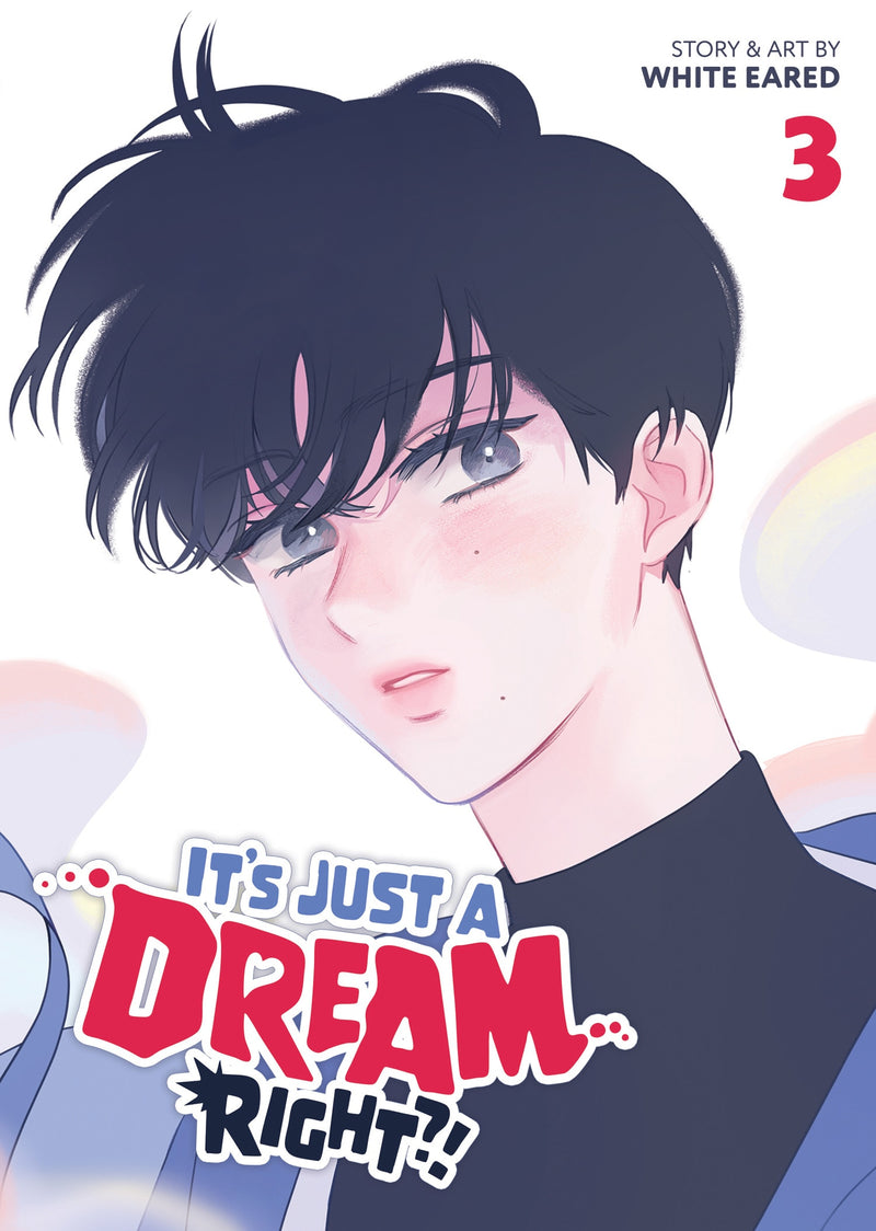 It's Just A Dream Right?! Vol 3