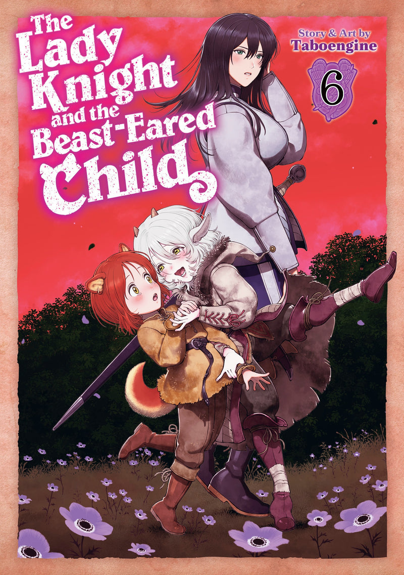 The Lady Knight And The Beast-Eared Child Vol 6