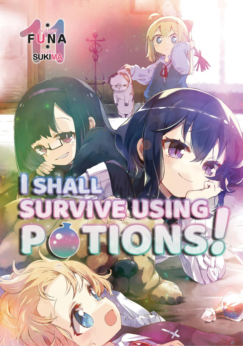 I Shall Survive Using Potions Volume 11 (Light Novel)