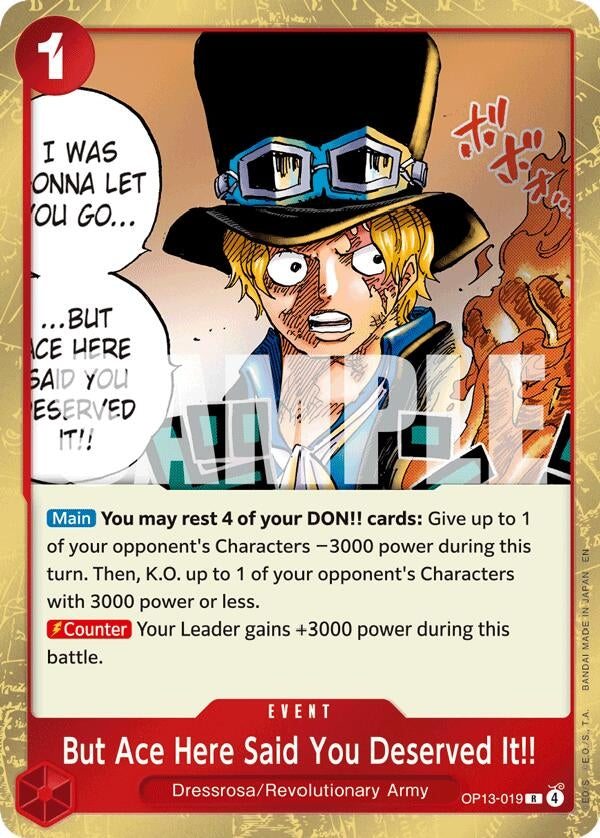 [OP13-019] But Ace Here Said You Deserved It!! (Carrying On His Will)