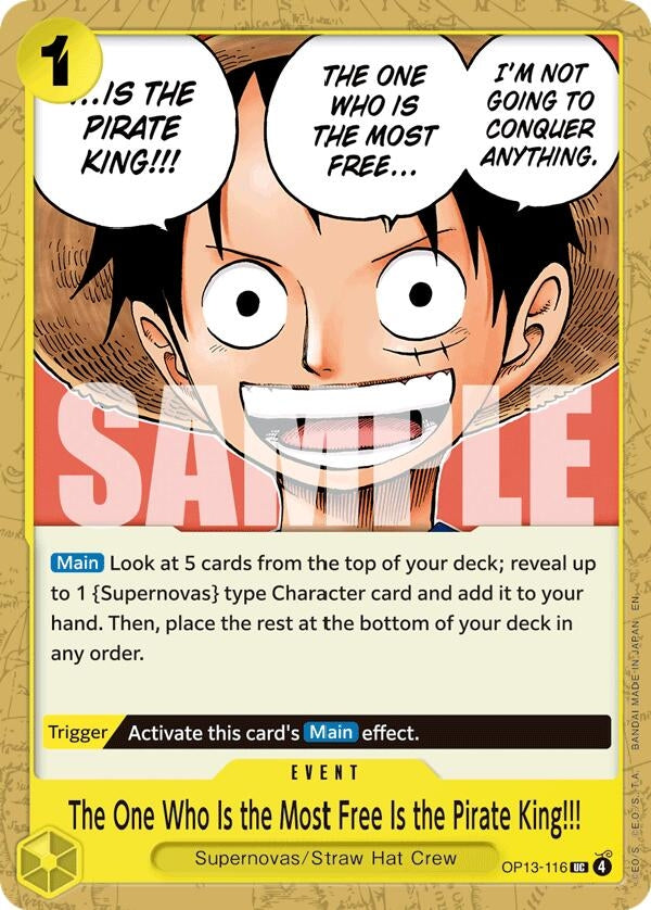 [OP13-116] The One Who Is the Most Free Is the Pirate King!!! (Carrying On His Will)