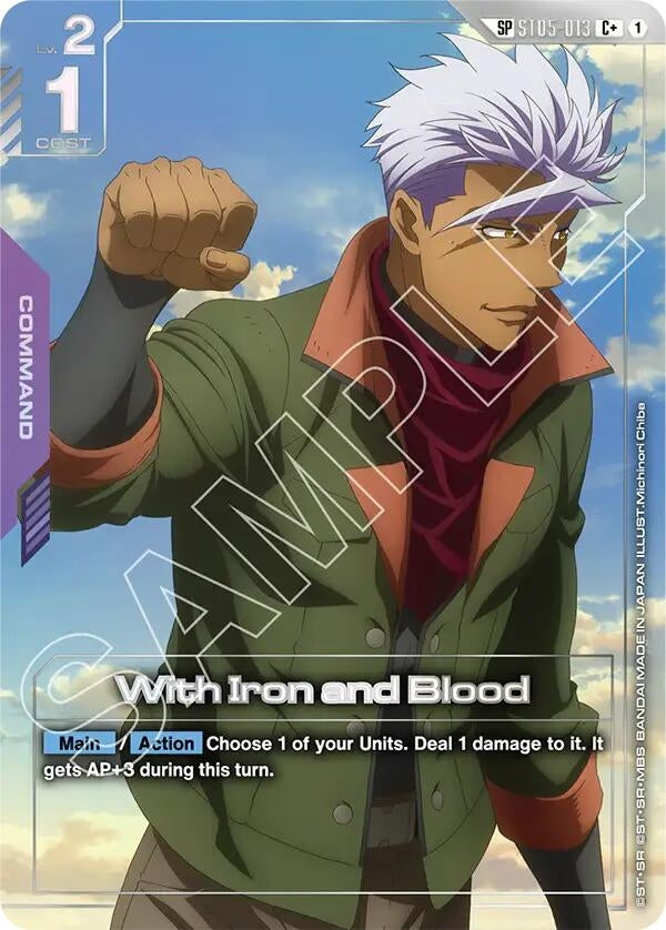 [ST05-013] With Iron and Blood (SP) (C+) (Steel Requiem)