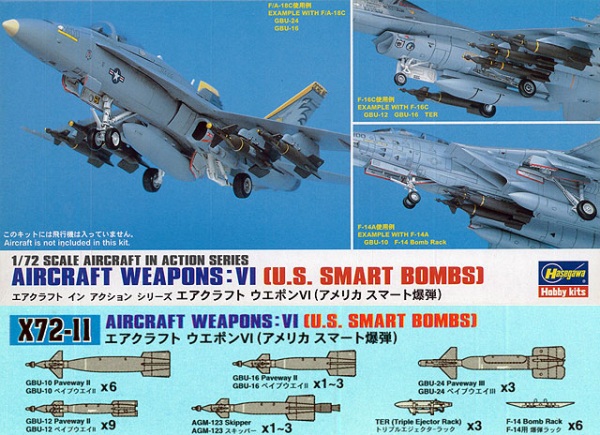 [X72-11] Aircraft Weapons VI : U.S. Smart Bombs 1/72