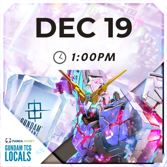[Dec 19 ~1:00PM] Gundam TCG Local Event