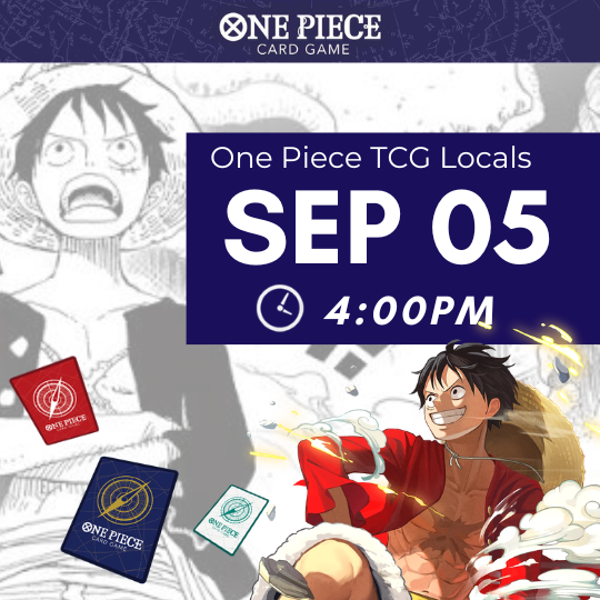[Sep 05 ~4:00PM] One Piece TCG Local Event