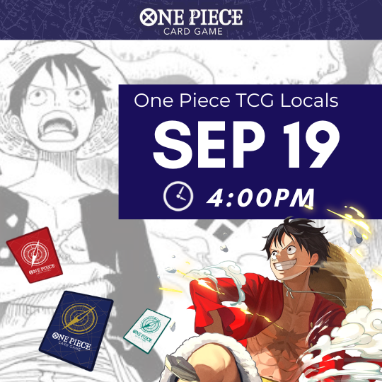 [Sep 19 ~4:00PM] One Piece TCG Local Event