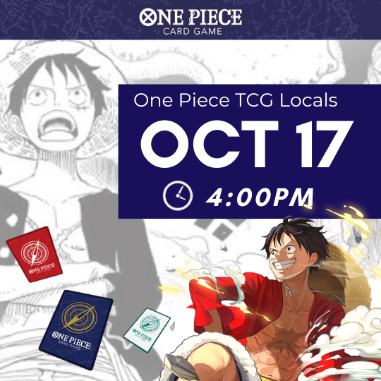 [Oct 17 ~4:00PM] One Piece TCG Local Event