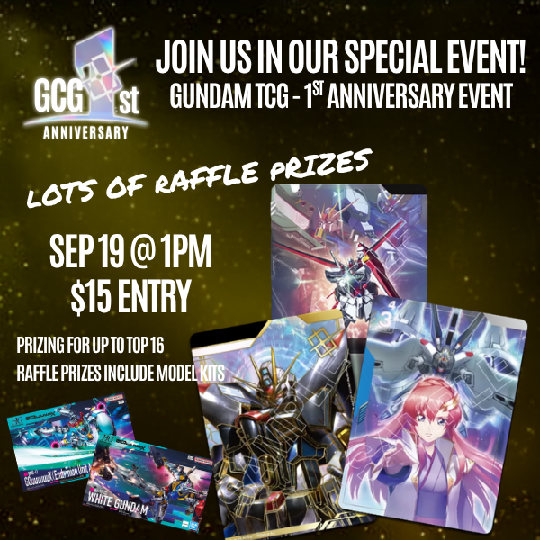 [Sep 19  ~1:00PM] Gundam Card Game 1st Anniversary Event